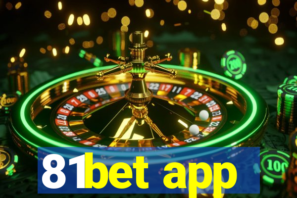 81bet app